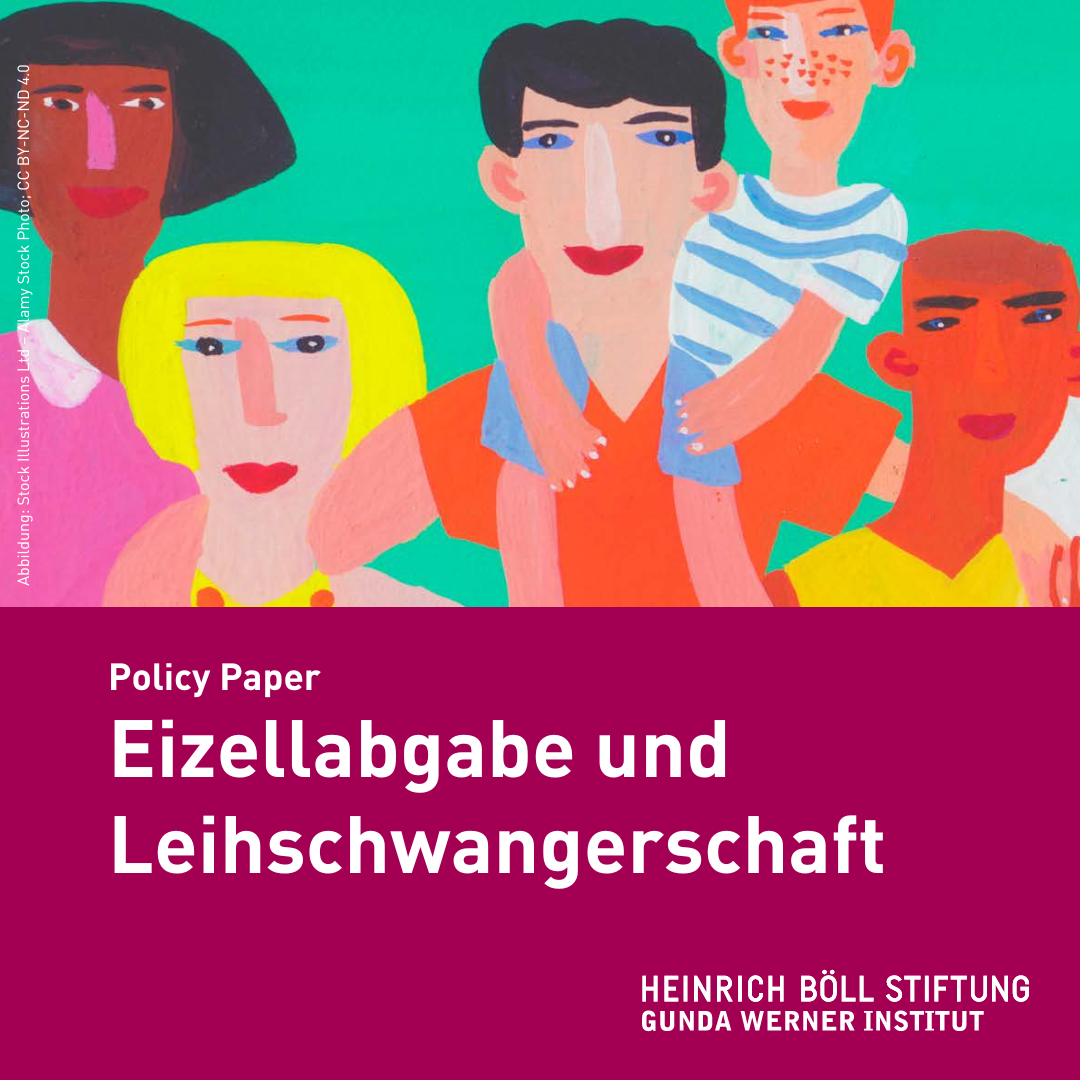 Bunte, farbige Darstellung von verschiedenen Personen in graphischer comic-artiger Weise. Unten im Bild steht geschrieben: Policy Paper - Eizellabgabe und Leihschwangerschaft