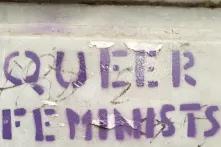 grafitti on wall "quer feminists"