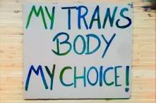 poster "My Trans Body My Choice!"