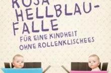 Teilausschnitt cover des Buches Die Rosa-Hellblau-Falle zwei gleich aussehende Babys, eins in einer hellblauen, das andere in einer rosa Kiste