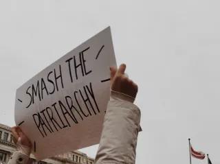 Smash the Patriarchy sign 