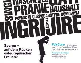 Plakat "Faircare - für eine gute, gerechte und legale Beschäftigung osteuropäischer Betreuungskräfte.