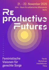 Blaulila Hintergrund mit konzentrischen gelben Kreisen trägt den Titel "Reproductive Futures"
