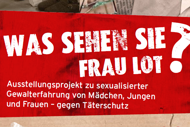 Ausstellung "Was sehen Sie Frau Lot?" Flyerausschnit für die Ausstellung "Was sehen Sie Frau Lot?"