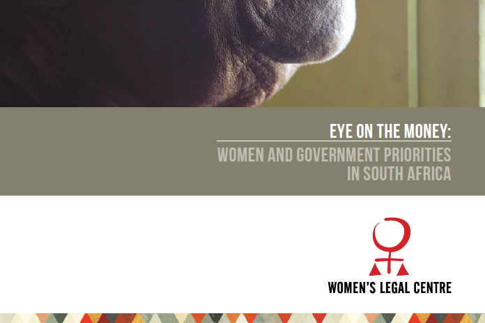 Part of the cover of the publication "Eye on the Money: Women and Government Priorities in South Africa" Part of the cover of the publication "Eye on the Money: Women and Government Priorities in South Africa"