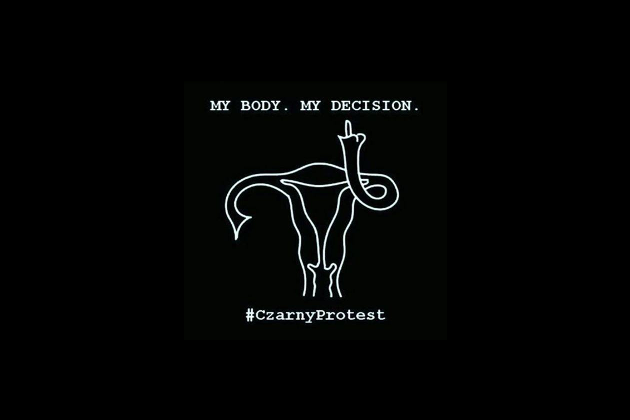 #czarnyprotest Grafik vom Czarnyprotest. Eine Grafik von Eierstöcken zeigt einen Mittelfinger. Dazu die Überschrift: My Body. My Choice